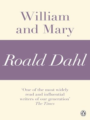 cover image of William and Mary (A Roald Dahl Short Story)